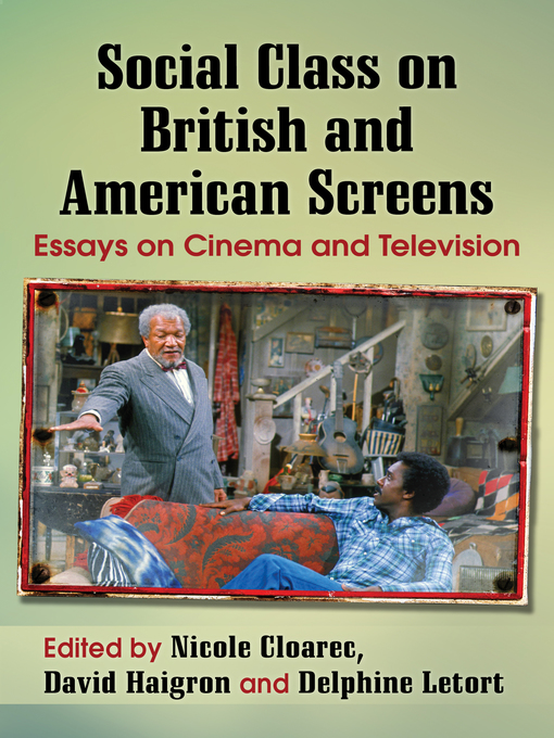 Title details for Social Class on British and American Screens by Nicole Cloarec - Available